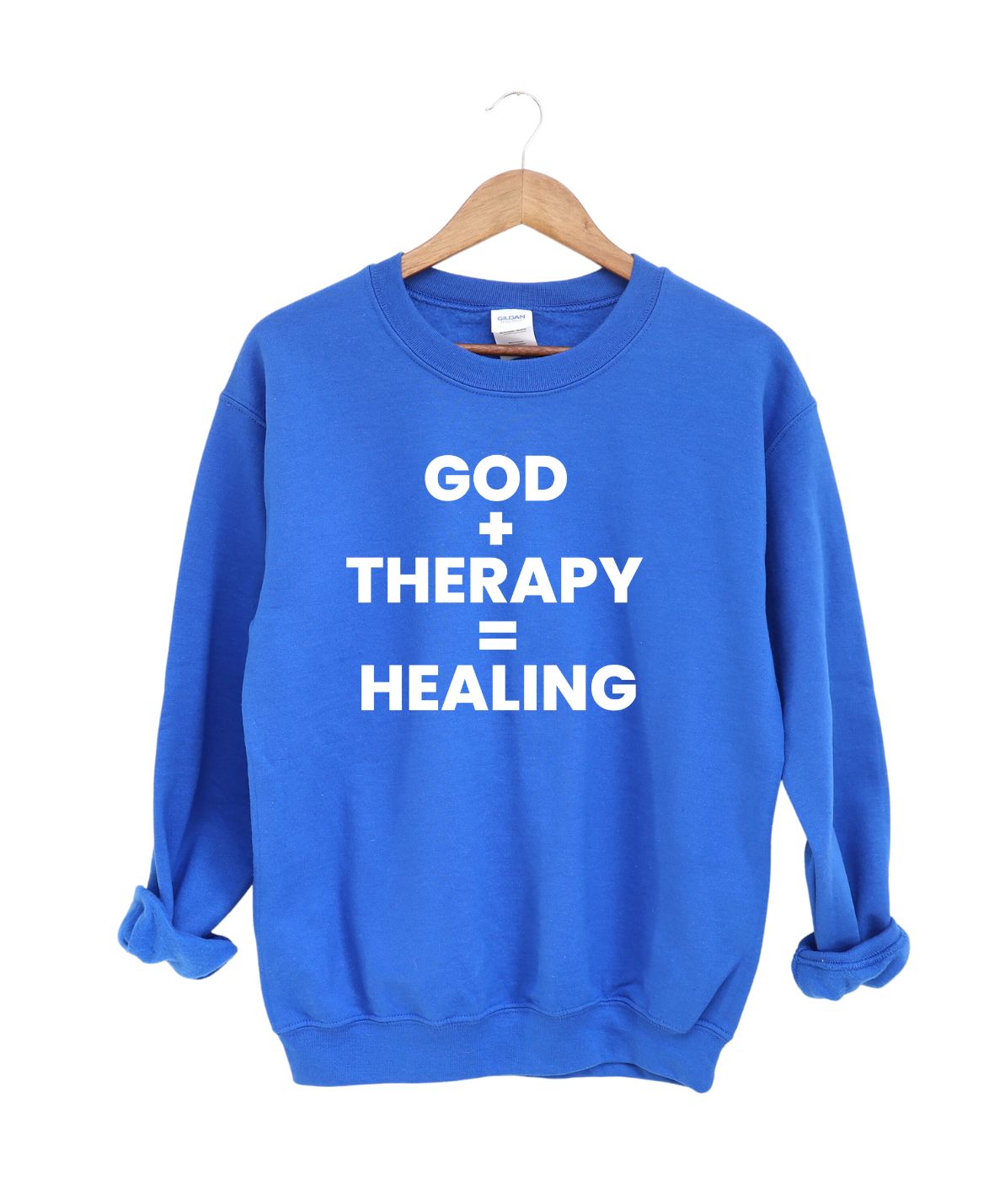 God Therapy Healing  -Sweatshirt