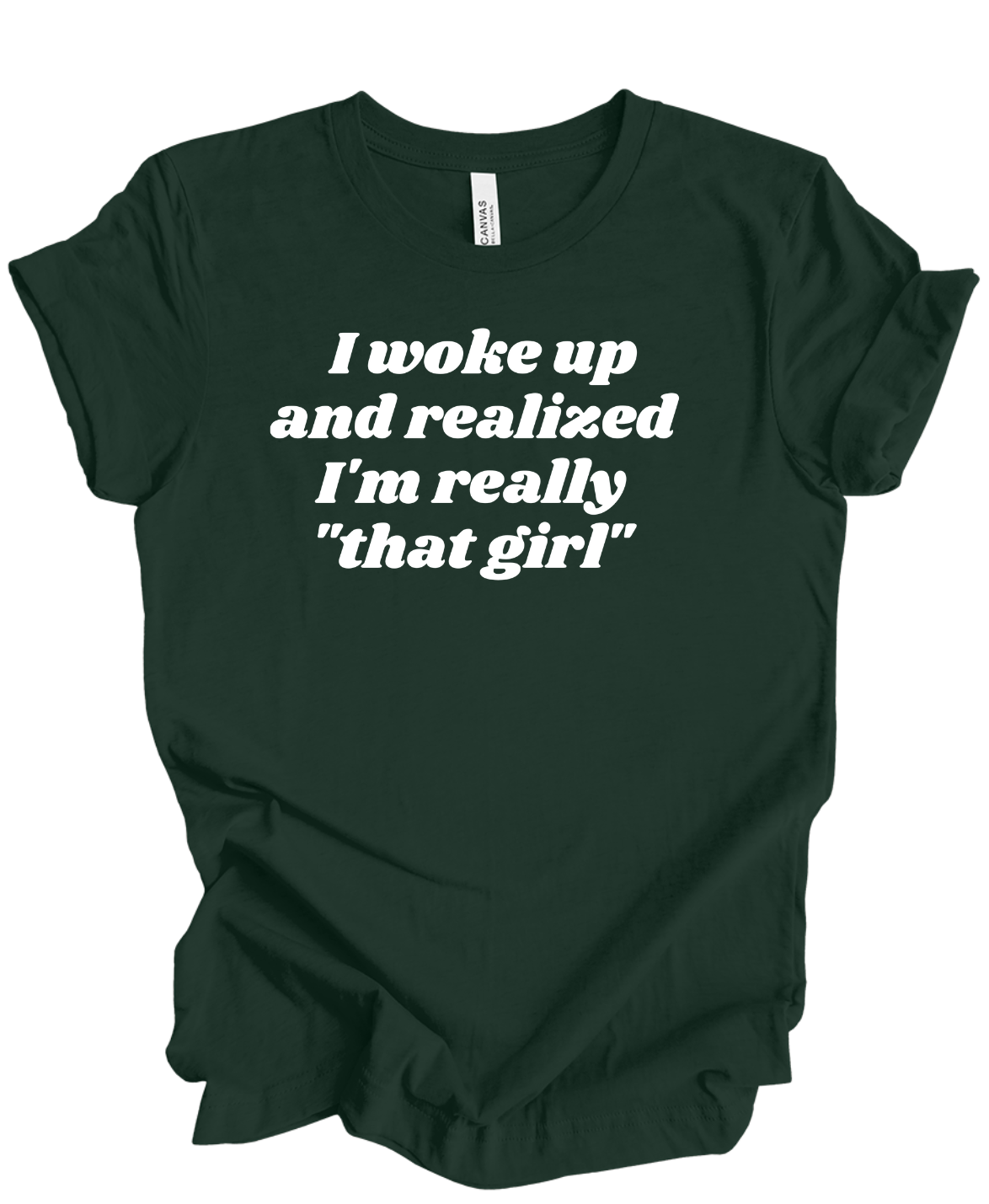 I'm That Girl T-Shirt