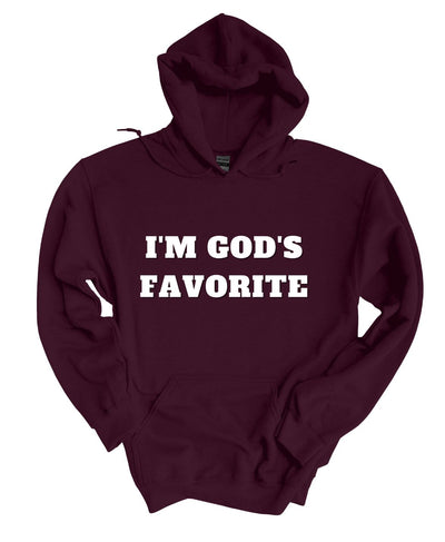 I'm God Favorite  Hoodie